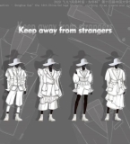 Keep away from strangers